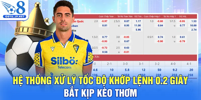 Hệ thống xử lý tốc độ khớp lệnh 0.2 giây bắt kịp kèo thơm