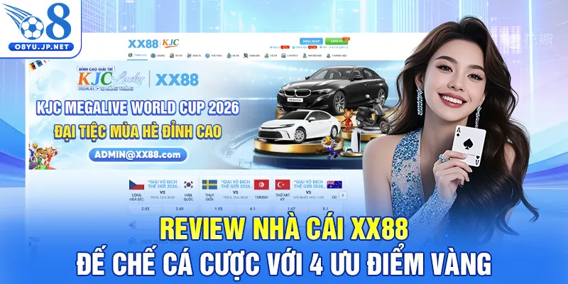Review Nhà Cái XX88 - Đế Chế Cá Cược Với 4 Ưu Điểm Vàng